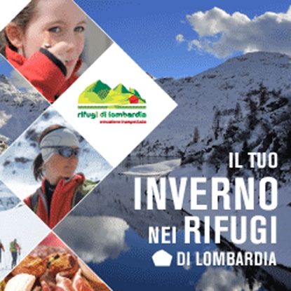 Il tuo inverno nei Rifugi di Lombardia